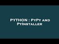 PYTHON : PyPy and PyInstaller