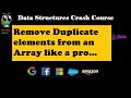 Data Structure | Java Program to remove duplicate element from an Array | SDET Interview Question