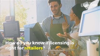 Why Licensing for Retailers?