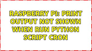 Raspberry Pi: Print output not shown when run Python script CRON