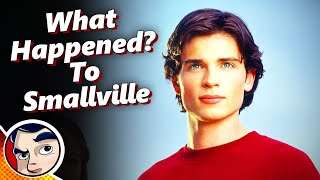 What Happened to Smallville? | Comicstorian