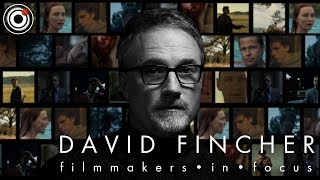 David Fincher's career in his own words | Filmmakers in Focus
