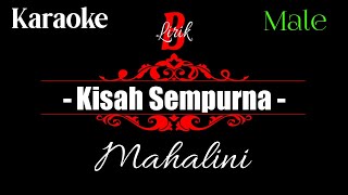 Mahalini - Kisah Sempurna Karaoke Male Key