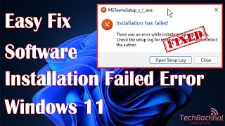 Fix Software Installation Failed Error in Windows 11/10/87 How To Solve Can't Install Programs
