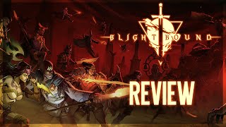 Blightbound - Review