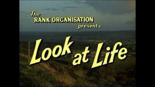 LOOK AT LIFE - A look back in time