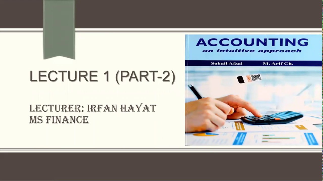 Financial Accounting B.com-I Lecture 1 Part 2 (Introduction To ...