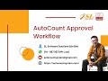 (中文) AutoCount - Approval Workflow (AutoCount Accounting 2.2)