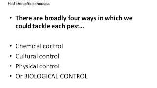 Inroduction to Organic Pest Control using predators