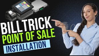 Installing BillTrick POS and SQL server Express. Quick setup tutorial