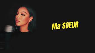 Djena Della FT SHERYHANN - Ma Soeur ( Lyrics Video )