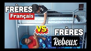 FRÈRES FRANÇAIS VS FRÈRES REBEUX