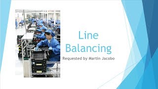Beginning Engineers Line Balancing