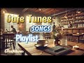 CAFE TUNES SONGS PLAYLIST - MOST MUSIC POP CLASSIC