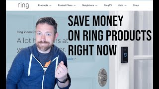How to Save Money on Ring Video Cameras RIGHT NOW!