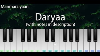 Daryaa (Manmarziyaan) | Easy Piano Tutorial with Notes | Perfect Piano