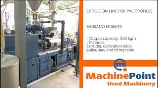 BAUSANO MD88/19 Used EXTRUSION LINE FOR PVC PROFILES MACHINES MachinePoint