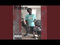 Problem