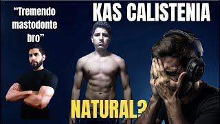 ¿KAS calistenia NATURAL? Fakenatty, CULTURISMO