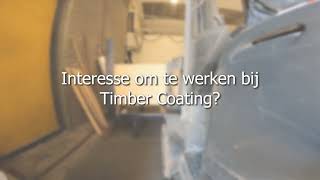 Kom werken bij Timber Coating in Ede!