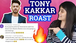 Tony Kakkar Roast | Comments Roast | Shona Shona, The Chocolate Song