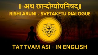 Tat Tvam Asi (That Thou Art) | English