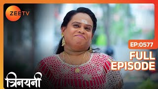 Trinayani Hindi - Full Ep - 577 - Trinayani, Vishal - Zee TV