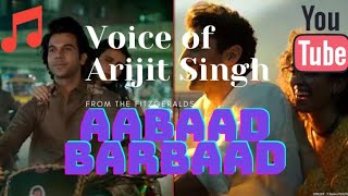 Aabaad barbaad lyrics song 2020 (Arijit Singh)