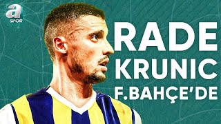 Rade Krunic, Resmen Fenerbahçe’de! İşte Transferin Detayları / A Spor / Spor Gündemi / 12.01.2024