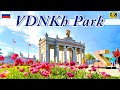 Most Famous Park of Moscow | VDNKh Park 🌺 | Moscow Vlog Part 3