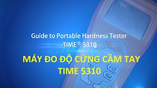 Máy đo độ cứng cầm tay TIME 5310 - Portable Hardness Tester