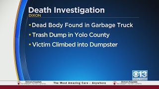 Garbage Truck Driver Discovers Body When Depositing Trash At Yolo County Dump