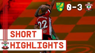 90-SECOND HIGHLIGHTS: Norwich City 0-3 Southampton | Premier League