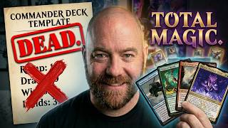 Edh Templates Are Dead Learn About Total Magic