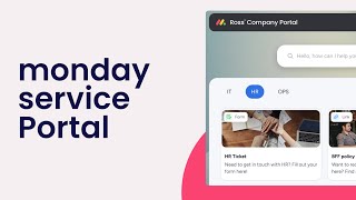 monday service Portal | monday.com tutorials