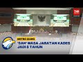 UU Desa Sudah Disahkan, Masa Jabatan Kades Jadi 8 Tahun