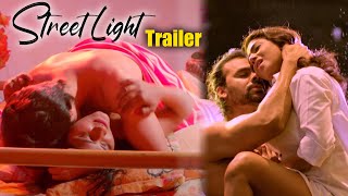 Street Light Movie Official Trailer | Kavya Reddy | Tanya Desai | TFPC