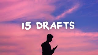 Matt Haughey - 15 Drafts (Lyrics)