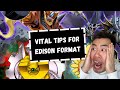 5 TIPS YOU MUST KNOW TO WIN IN EDISON FORMAT