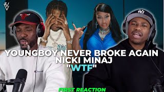 YoungBoy Never Broke Again feat. Nicki Minaj - WTF (Official Video) | FIRST REACTION