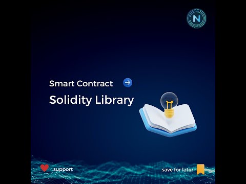 Solidity Library Smart Contract Beginners Guide NBIC