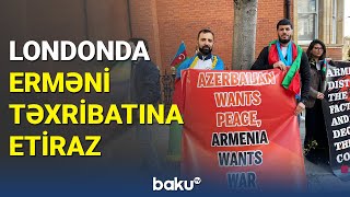 Londonda erməni təxribatına etiraz - BAKU TV