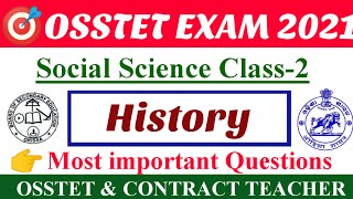 History most important questions||osstet and contract teacher||Osstet exam 2021||osstet sst class
