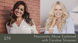 Narcissistic Abuse Explained with Caroline Strawson