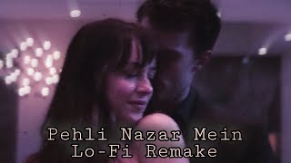 Pehli Nazar Mein  [Slowed + Lo-Fi Remake] || Atif Aslam