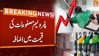 Prices Increased of Petroleum Products | New Price of Diesel and Petrol | Breaking News | GNN