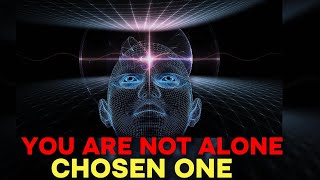 chosen one you are not alone