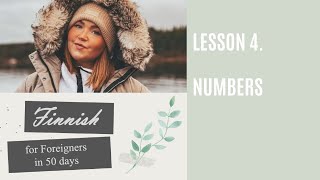 Finnish for Foreigners | Lesson 4. Numbers (Numerot)