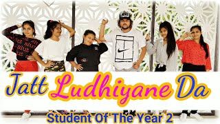 Jatt Ludhiyane Da - Student Of The Year 2 | Dance Video | Tiger Shroff | Choreograph by Neelu sinha