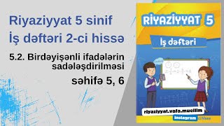 İş dəftəri II hissə - səhifə 5, 6 - 5-ci sinif Riyaziyyat İş dəftəri 2-ci hissə, Birdəyişənli ifadə